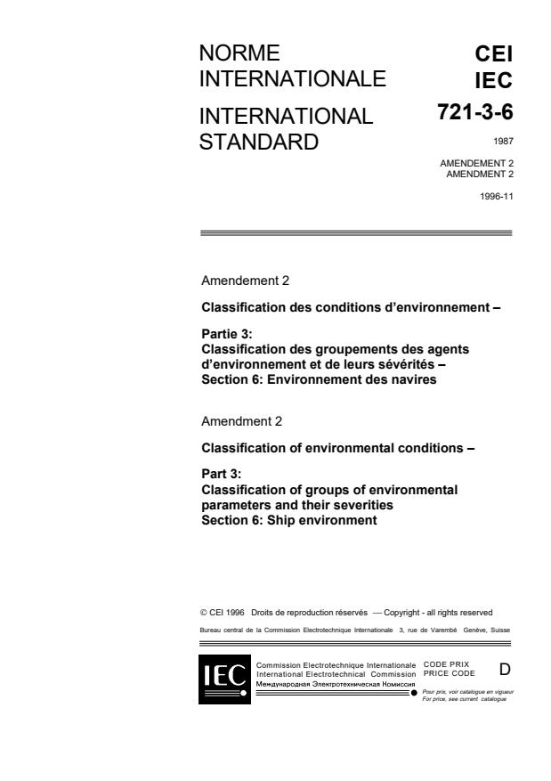 IEC 60721-3-6:1987/AMD2:1996 - Amendment 2 - Classification of environmental conditions. Part 3: Classification of groups of environmental parameters and their severities. Ship environment