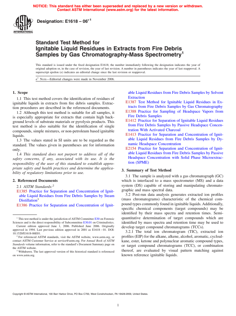 ASTM E1618-06e1 - Standard Test Method for Ignitable Liquid Residues in Extracts from Fire Debris Samples by Gas Chromatography-Mass Spectrometry