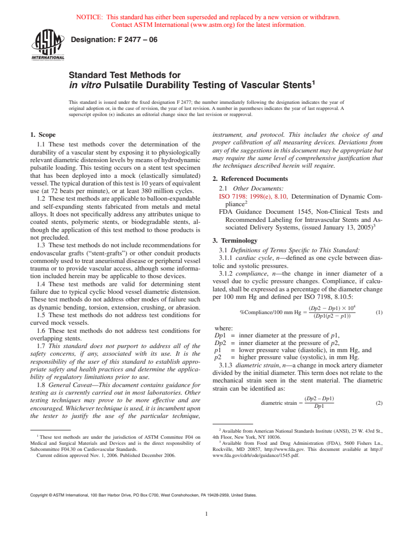 ASTM F2477-06 - Standard Test Methods for <bdit>in vitro</bdit> Pulsatile Durability Testing of Vascular Stents