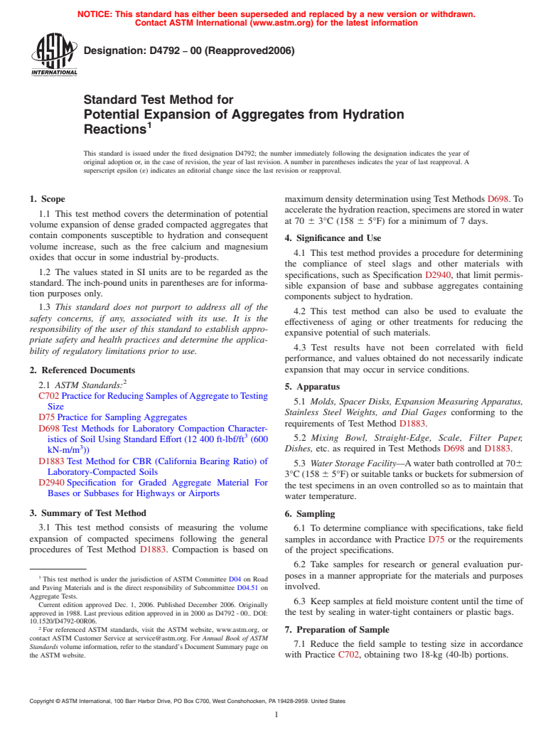 ASTM D4792-00(2006) - Standard Test Method for Potential Expansion of Aggregates from Hydration Reactions