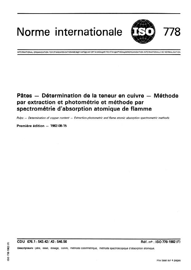 ISO 778:1982 - Pâtes -- Détermination de la teneur en cuivre -- Méthode par extraction et photométrie et méthode par spectrométrie d'absorption atomique de flamme