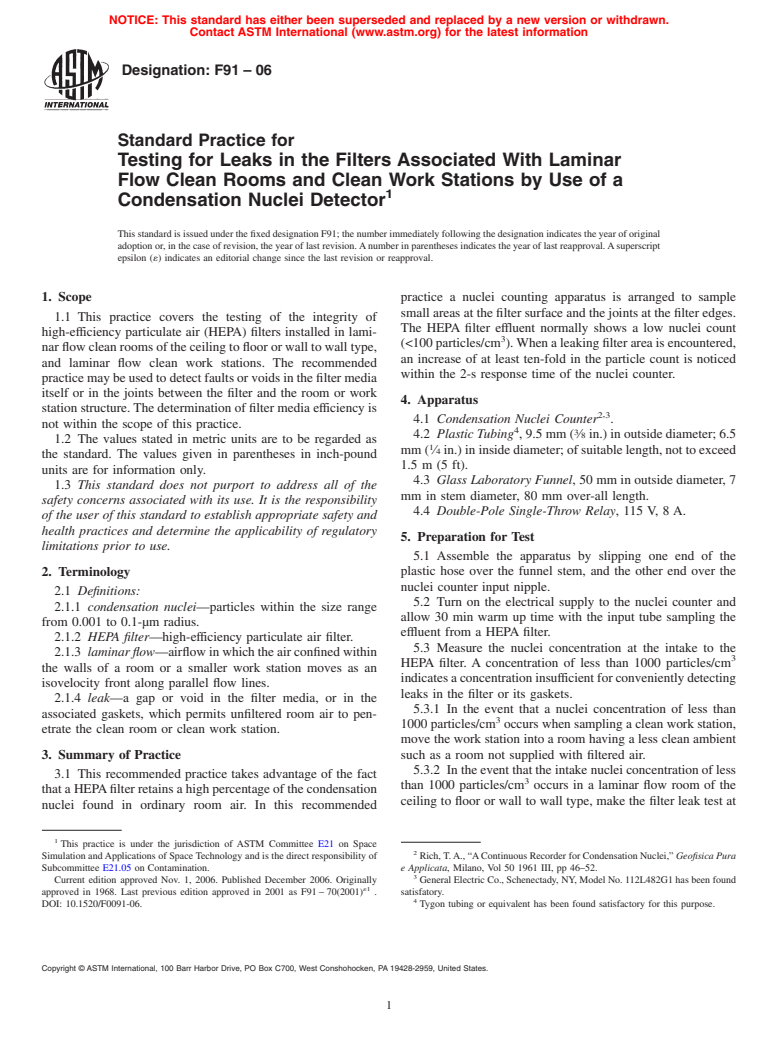 ASTM F91-06 - Standard Practice for Testing for Leaks in the Filters Associated With Laminar Flow Clean Rooms and Clean Work Stations by Use of a Condensation Nuclei Detector