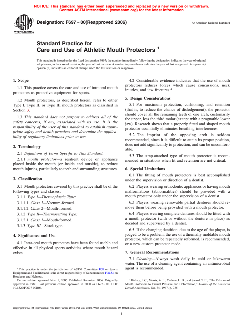 ASTM F697-00(2006) - Standard Practice for Care and Use of Athletic Mouth Protectors (Withdrawn 2015)