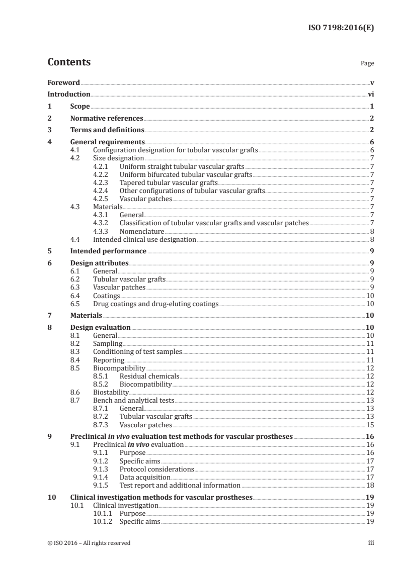 ISO 7198:2016 - Cardiovascular implants and extracorporeal systems — Vascular prostheses — Tubular vascular grafts and vascular patches
Released:7/21/2016