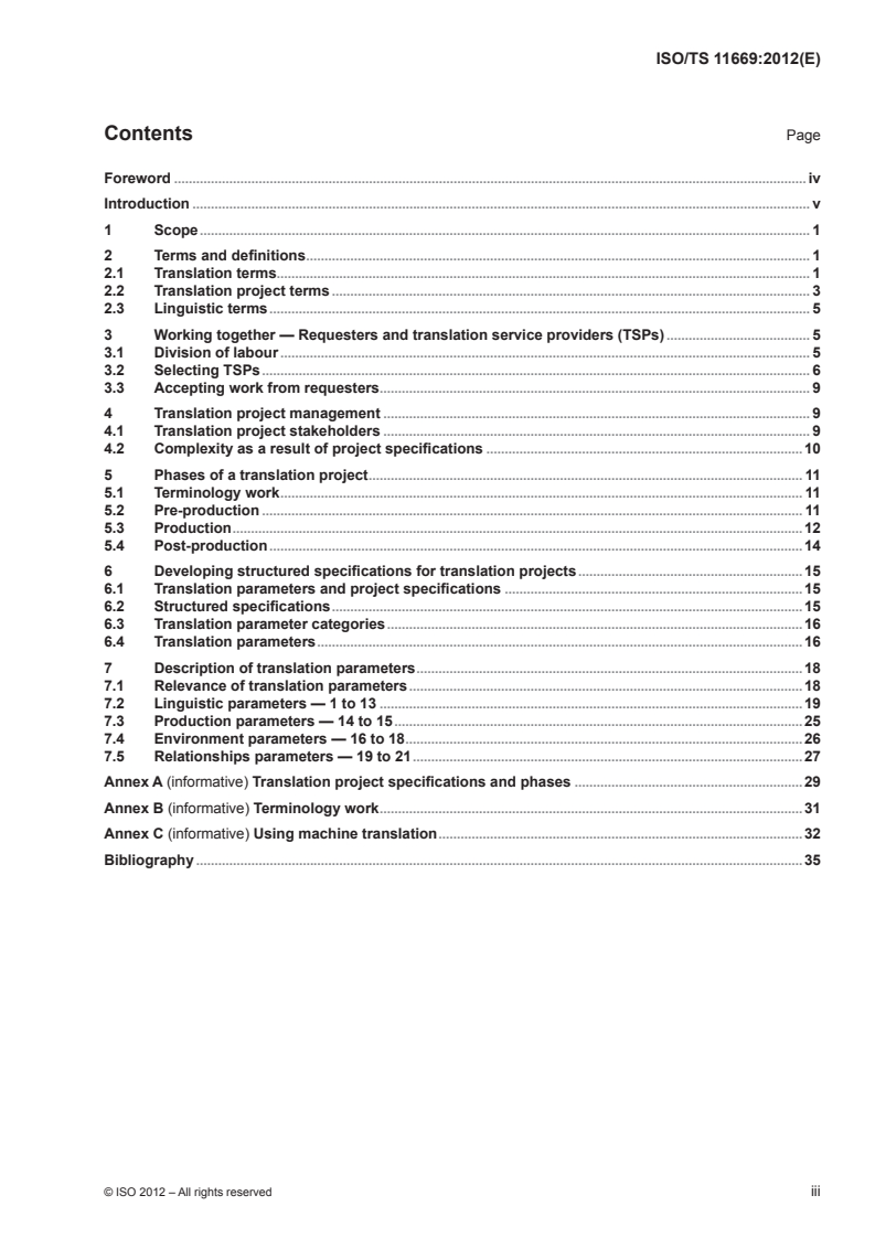 ISO/TS 11669:2012 - Translation projects — General guidance
Released:5/16/2012