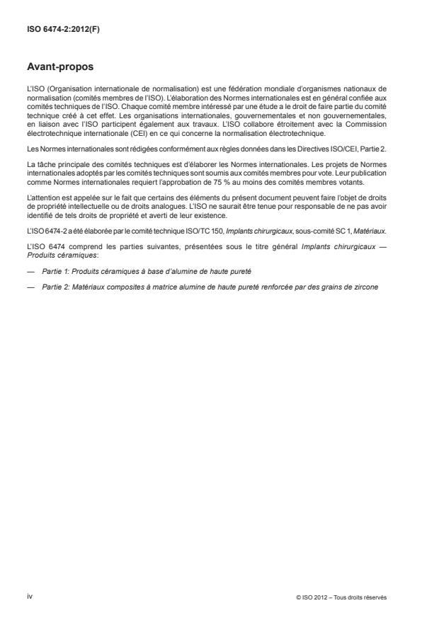 ISO 6474-2:2012 ISO 6474-2:2012 - Implants chirurgicaux -- Produits céramiques - Page 4 preview