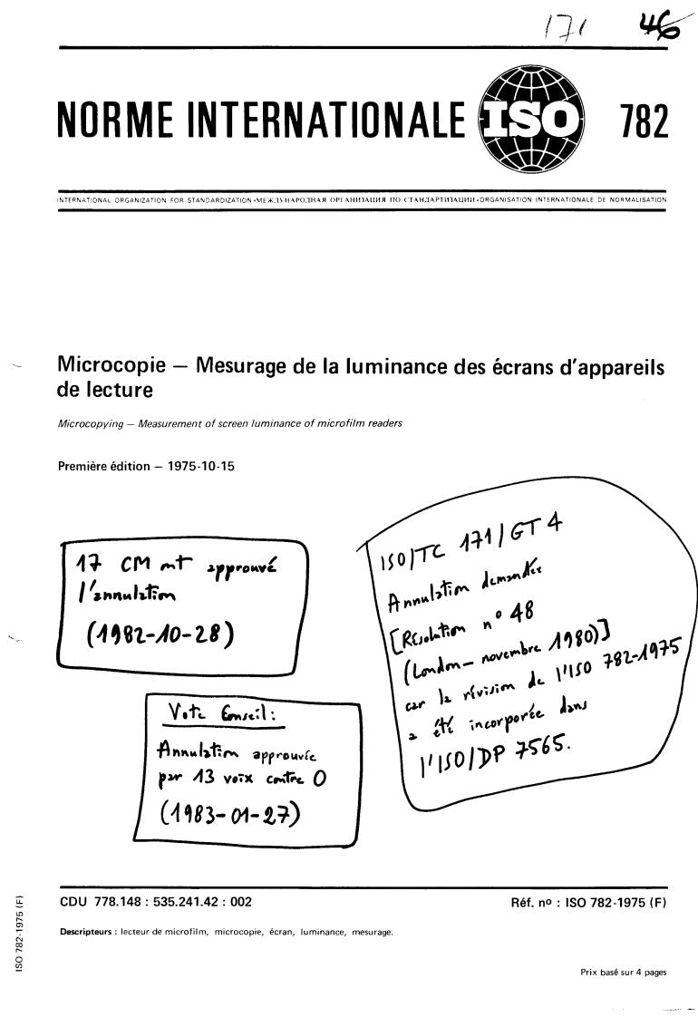 ISO 782:1975 - Withdrawal of ISO 782-1975
Released:10/1/1975