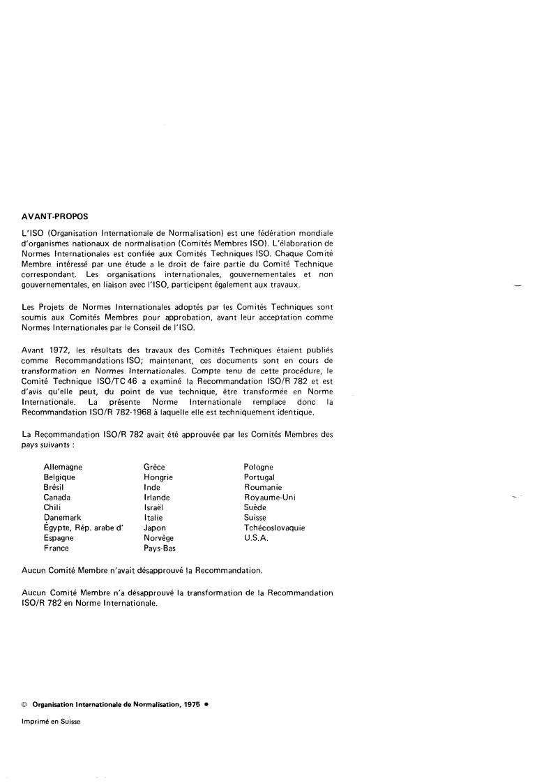 ISO 782:1975 ISO 782:1975 - Withdrawal of ISO 782-1975
Released:10/1/1975 - Page 2 preview