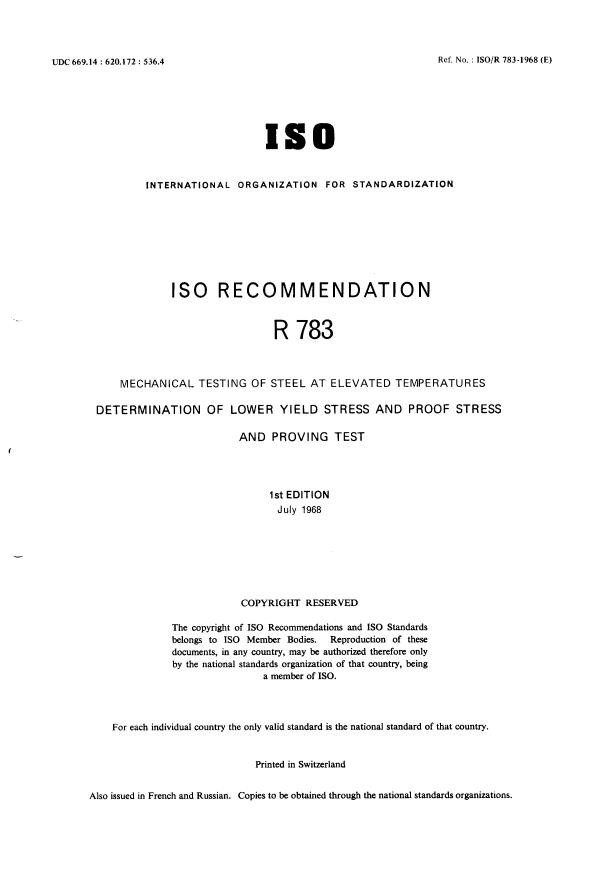 ISO/R 783:1968 - Mechanical testing of steel at elevated temperatures -- Determination of lower yield stress and proof stress and proving test