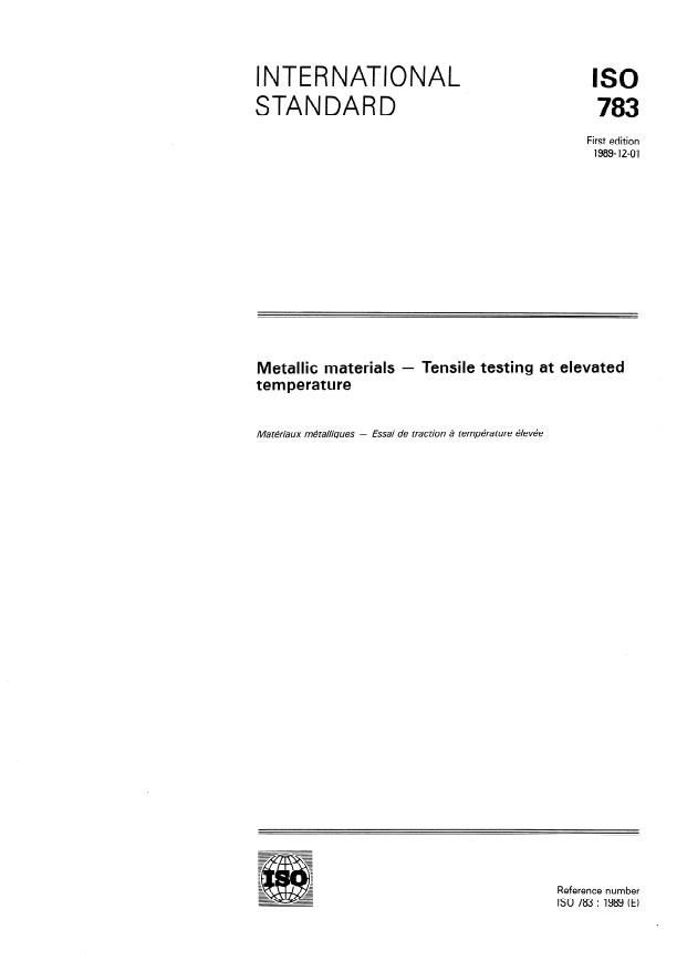 ISO 783:1989 - Metallic materials -- Tensile testing at elevated temperature