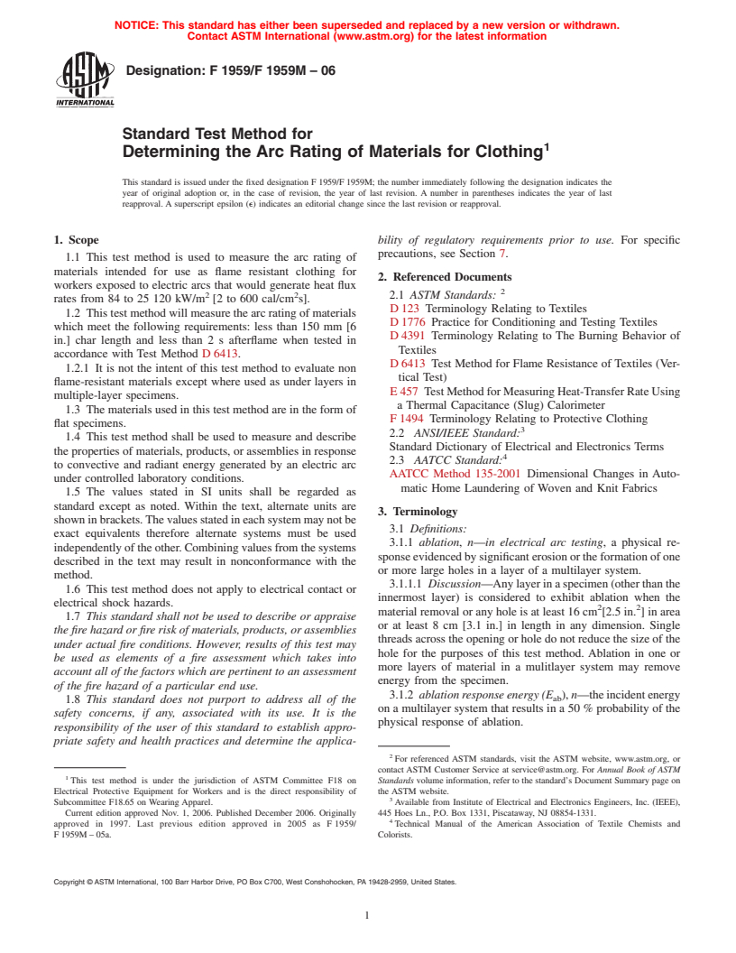 ASTM F1959/F1959M-06 - Standard Test Method for Determining the Arc Rating of Materials for Clothing