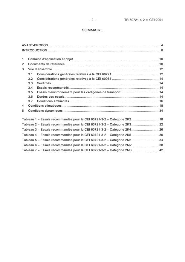 IEC TR 60721-4-2:2001 IEC TR 60721-4-2:2001 - Classification of environmental conditions - Part 4-2: Guidance for the correlation and transformation of environmental condition classes of IEC 60721-3 to the environmental tests of IEC 60068 - Transportation - Page 4 preview