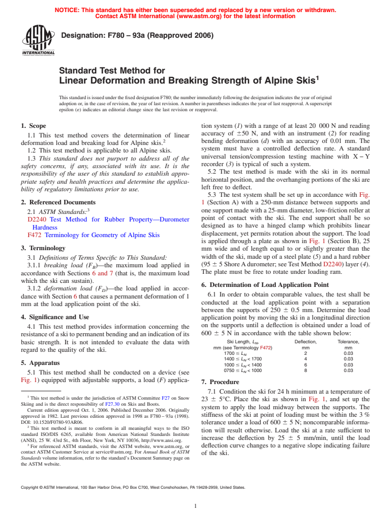 ASTM F780-93a(2006) - Standard Test Method for Linear Deformation and Breaking Strength of Alpine Skis