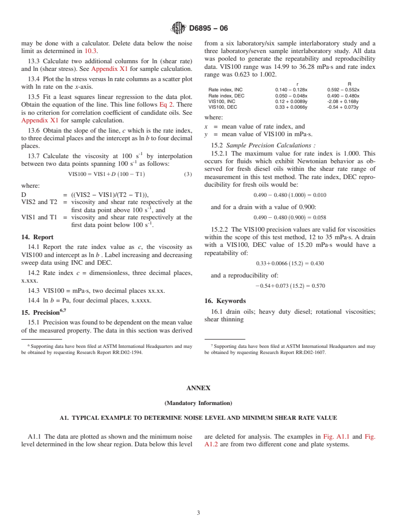 ASTM D6895-06 - Standard Test Method for Rotational Viscosity of Heavy Duty Diesel Drain Oils at 100&#176;C