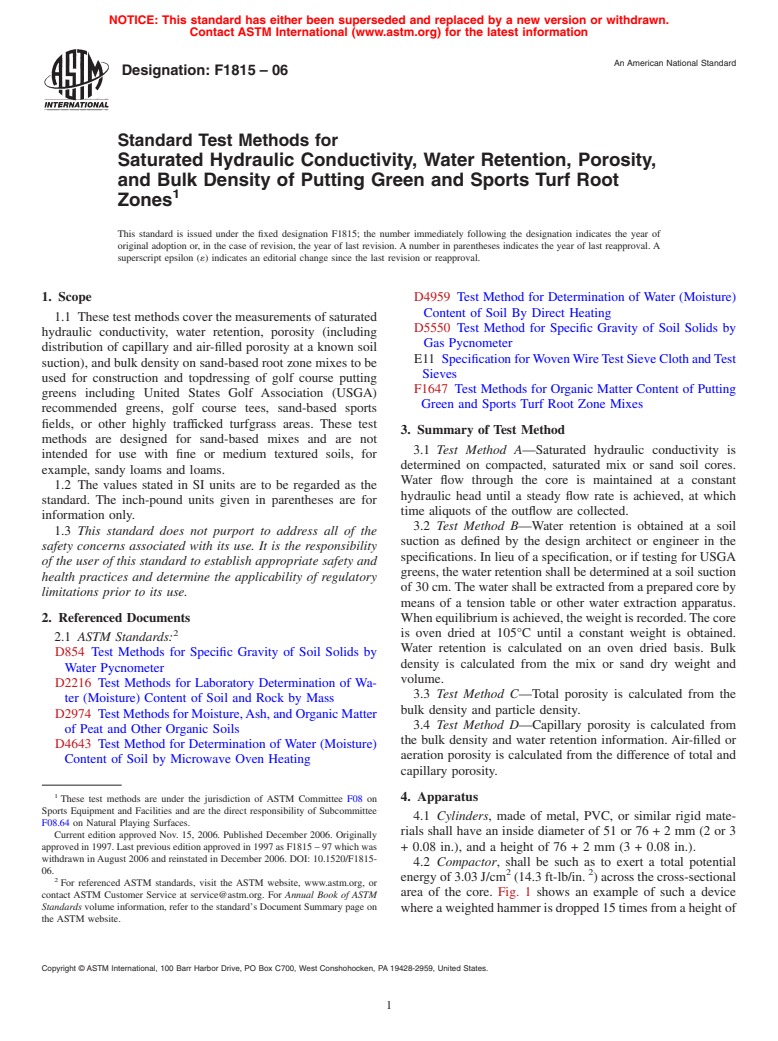 ASTM F1815-06 - Standard Test Methods for Saturated Hydraulic Conductivity, Water Retention, Porosity, and Bulk Density of Putting Green and Sports Turf Root Zones