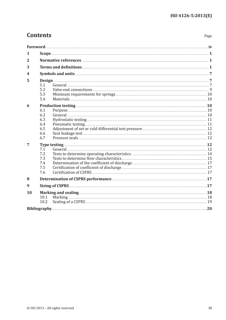 ISO 4126-5:2013 - Safety devices for protection against excessive pressure — Part 5: Controlled safety pressure relief systems (CSPRS)
Released:7/12/2013