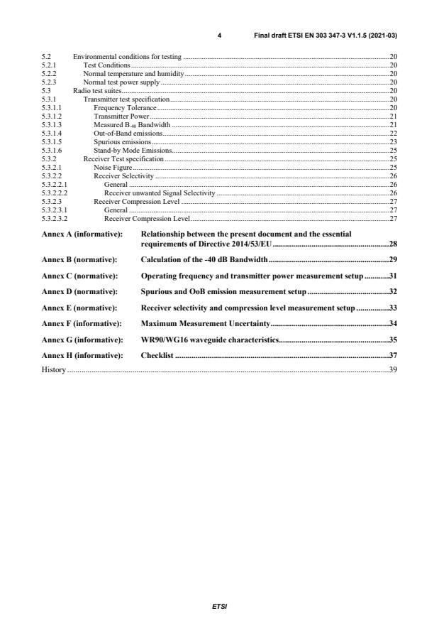 SIST EN 303 347-3 V2.1.1:2021 ETSI EN 303 347-3 V1.1.5 (2021-03) - Meteorological Radars; Harmonised Standard for access to radio spectrum; Part 3: Meteorological Radar Sensor operating in the frequency band 9 300 MHz to 9 500 MHz (X band) - Page 4 preview