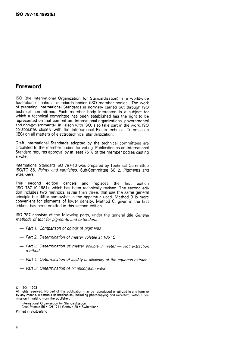 ISO 787-10:1993 ISO 787-10:1993 - General methods of test for pigments and extenders — Part 10: Determination of density — Pyknometer method
Released:6/17/1993 - Page 2 preview