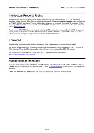 ETSI TS 137 571-3 V13.0.0 (2016-11) - Universal Mobile Telecommunications System (UMTS); LTE; Universal Terrestrial Radio Access (UTRA) and Evolved UTRA (E-UTRA) and Evolved Packet Core (EPC); User Equipment (UE) conformance specification for UE positioning; Part 3: Implementation Conformance Statement (ICS) (3GPP TS 37.571-3 version 13.0.0 Release 13)