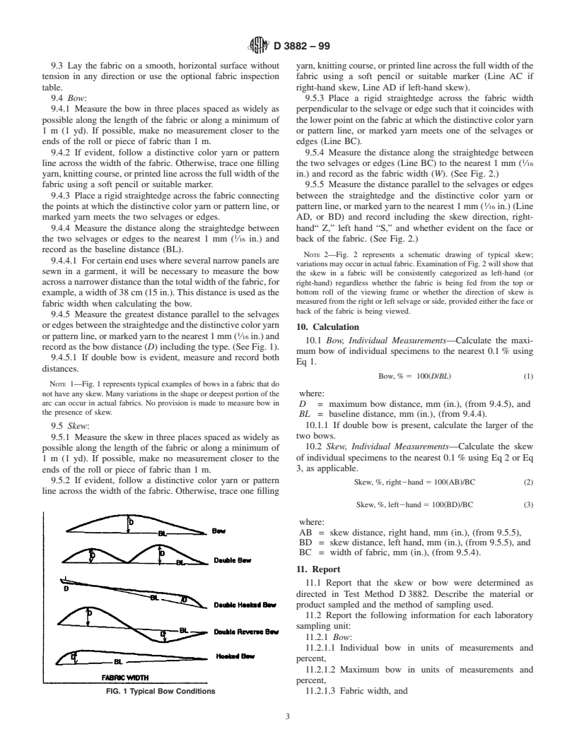 ASTM D3882-99 - Standard Test Method for Bow and Skew in Woven and Knitted Fabrics