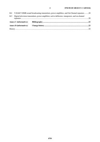 SIST EN 301 489-53 V1.1.1:2019 ETSI EN 301 489-53 V1.1.1 (2019-04) - ElectroMagnetic Compatibility (EMC) standard for radio equipment and services; Part 53: Specific conditions for terrestrial sound broadcasting and digital TV broadcasting service transmitters and associated ancillary equipment; Harmonised standard covering the essential requirements of article 3.1(b) of Directive 2014/53/EU - Page 4 preview