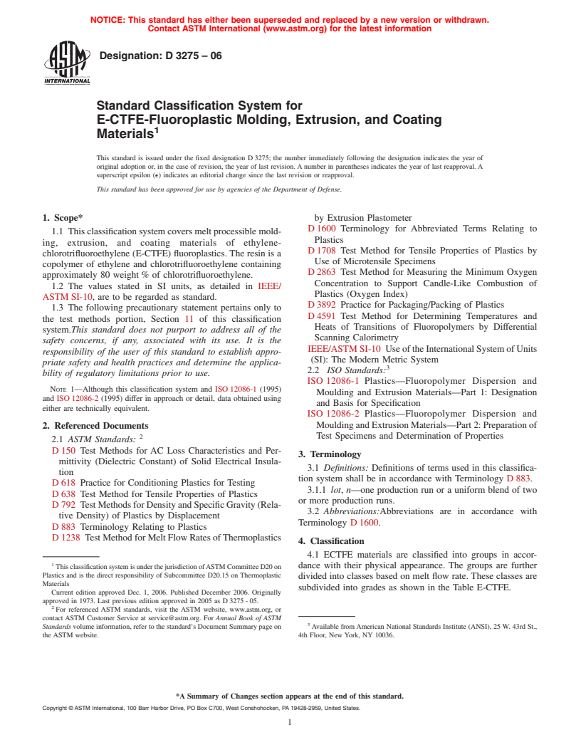 ASTM D3275-06 - Standard Classification System for E-CTFE-Fluoroplastic Molding, Extrusion, and Coating Materials