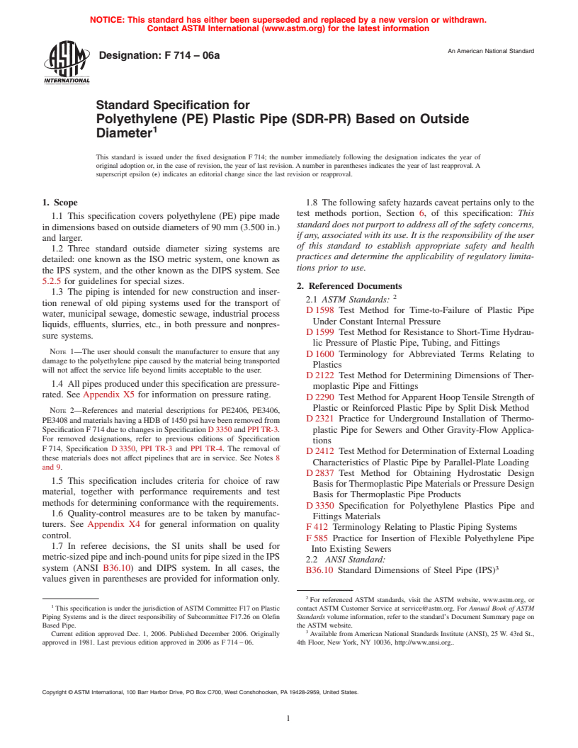 ASTM F714-06a - Standard Specification for Polyethylene (PE) Plastic Pipe (SDR-PR) Based on Outside Diameter