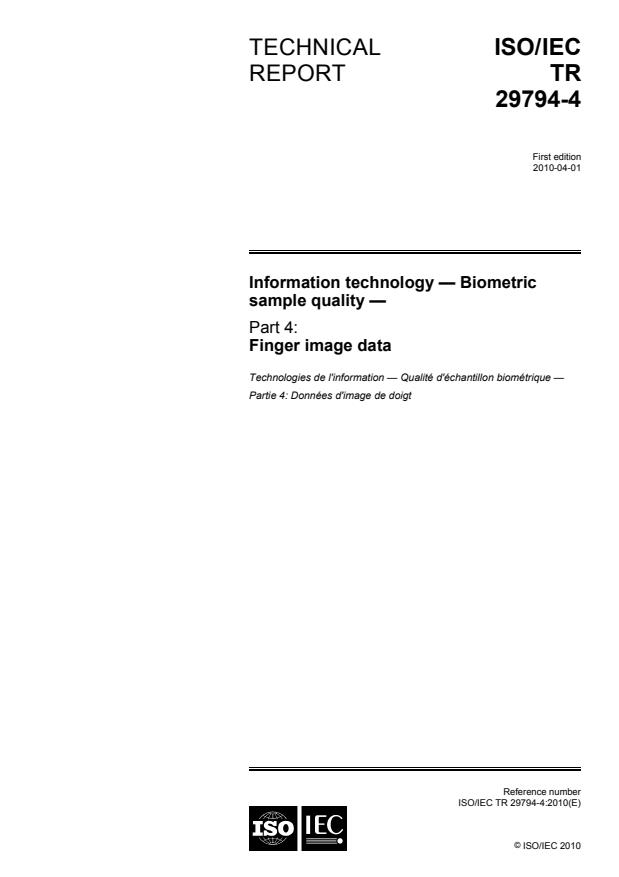 ISO/IEC TR 29794-4:2010 - Information technology -- Biometric sample quality