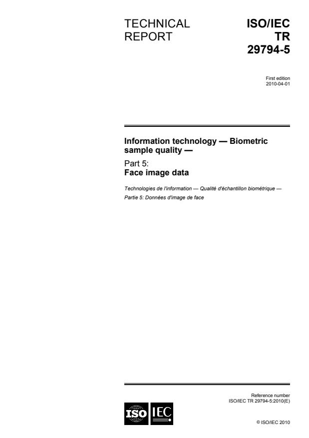 ISO/IEC TR 29794-5:2010 - Information technology -- Biometric sample quality