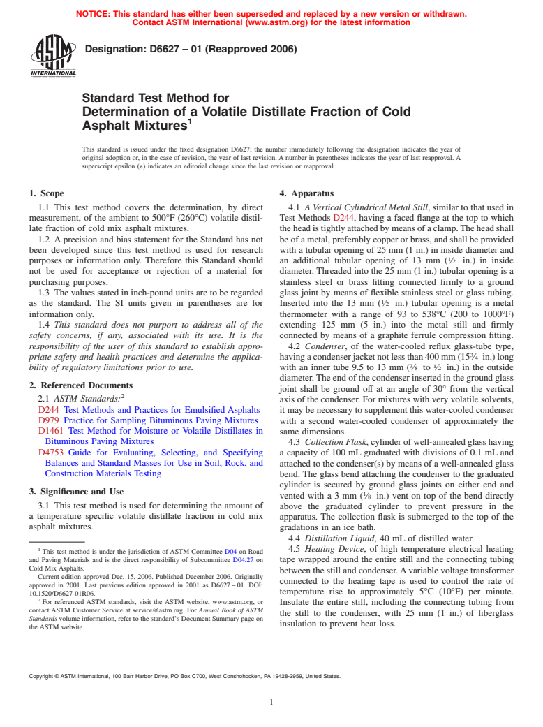 ASTM D6627-01(2006) - Standard Test Method for Determination of a Volatile Distillate Fraction of Cold Asphalt Mixtures