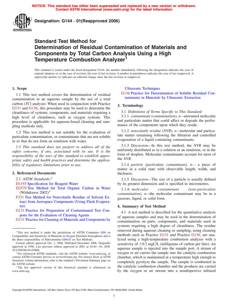 ASTM G144-01(2006) - Standard Test Method for Determination of Residual Contamination of Materials and Components by Total Carbon Analysis Using a High Temperature Combustion Analyzer