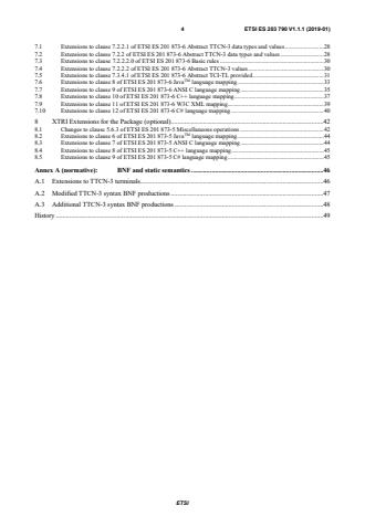 SIST ES 203 790 V1.1.1:2019 ETSI ES 203 790 V1.1.1 (2019-01) - Methods for Testing and Specification (MTS); The Testing and Test Control Notation version 3; TTCN-3 Language Extensions: Object-Oriented Features - Page 4 preview