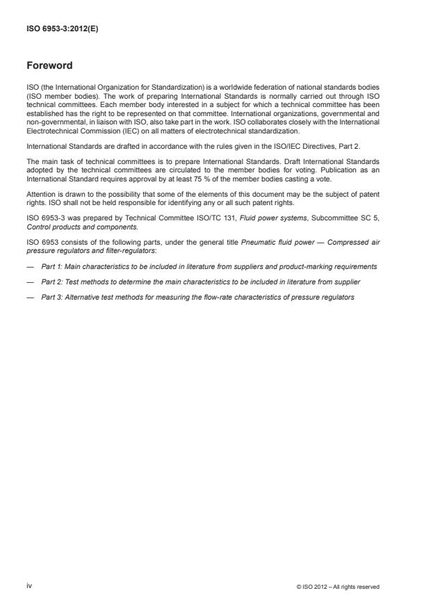 ISO 6953-3:2012 ISO 6953-3:2012 - Pneumatic fluid power -- Compressed air pressure regulators and filter-regulators - Page 4 preview