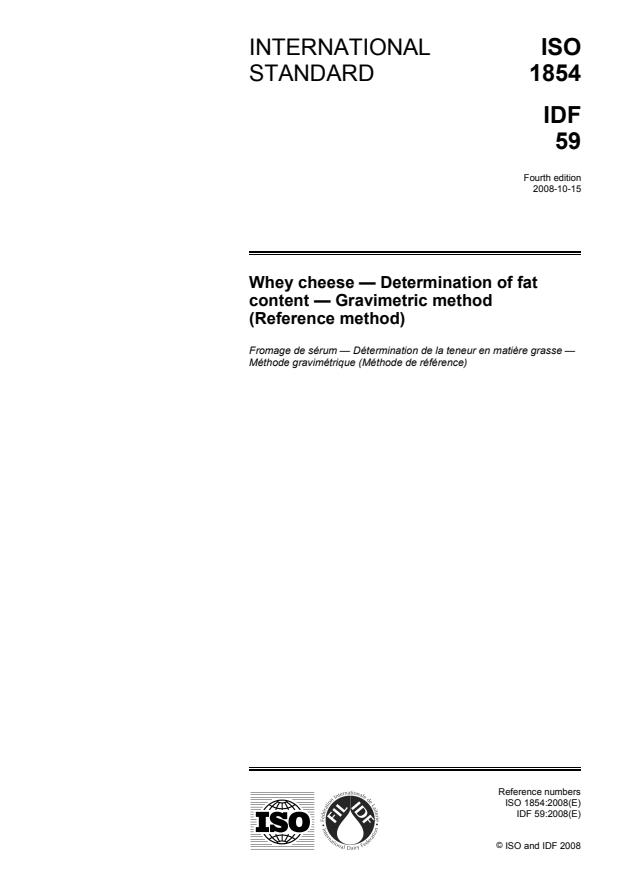 ISO 1854:2008 - Whey cheese -- Determination of fat content -- Gravimetric method (Reference method)