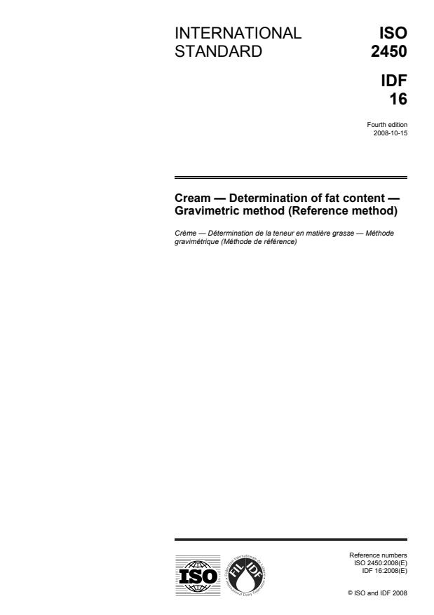 ISO 2450:2008 - Cream -- Determination of fat content -- Gravimetric method (Reference method)