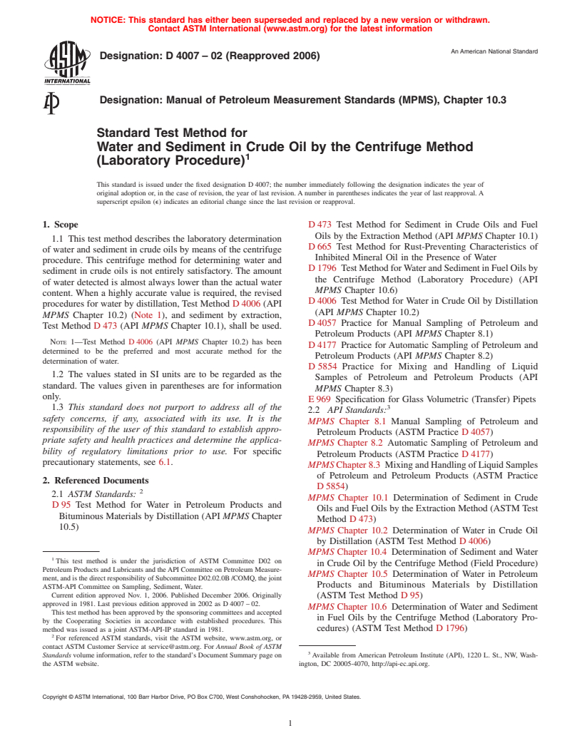 ASTM D4007-02(2006) - Standard Test Method for Water and Sediment in Crude Oil by the Centrifuge Method (Laboratory Procedure)