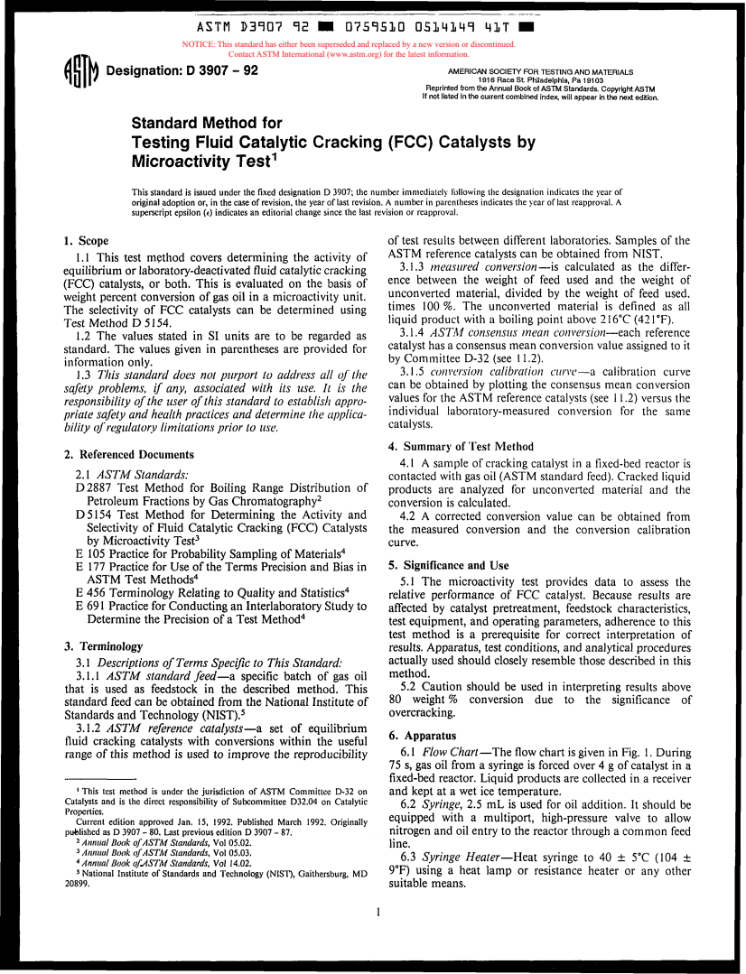 ASTM D3907-92 - Standard Method for Testing Fluid Catalytic Cracking (FCC) Catalysts by Microactivity Test (Withdrawn 2001)