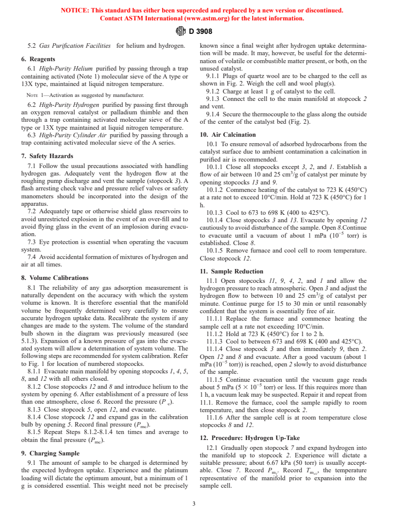 ASTM D3908-99 - Standard Test Method for Hydrogen Chemisorption on Supported Platinum on Alumina Catalysts and Catalyst Carriers By Volumetric Vacuum Method