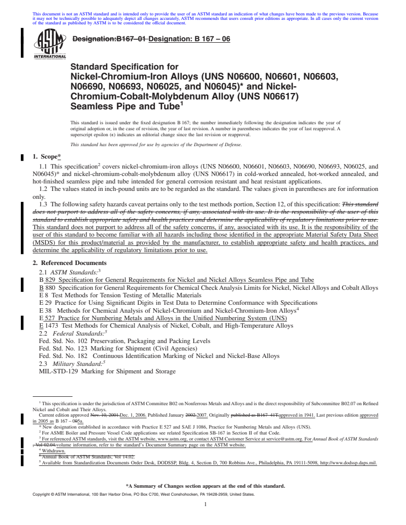 REDLINE ASTM B167-06 - Standard Specification for Nickel-Chromium-Iron Alloys (UNS N06600, N06601, N06603, N06690, N06693, N06025, and N06045)* and Nickel-Chromium-Cobalt-Molybdenum Alloy (UNS N06617) Seamless Pipe and Tube