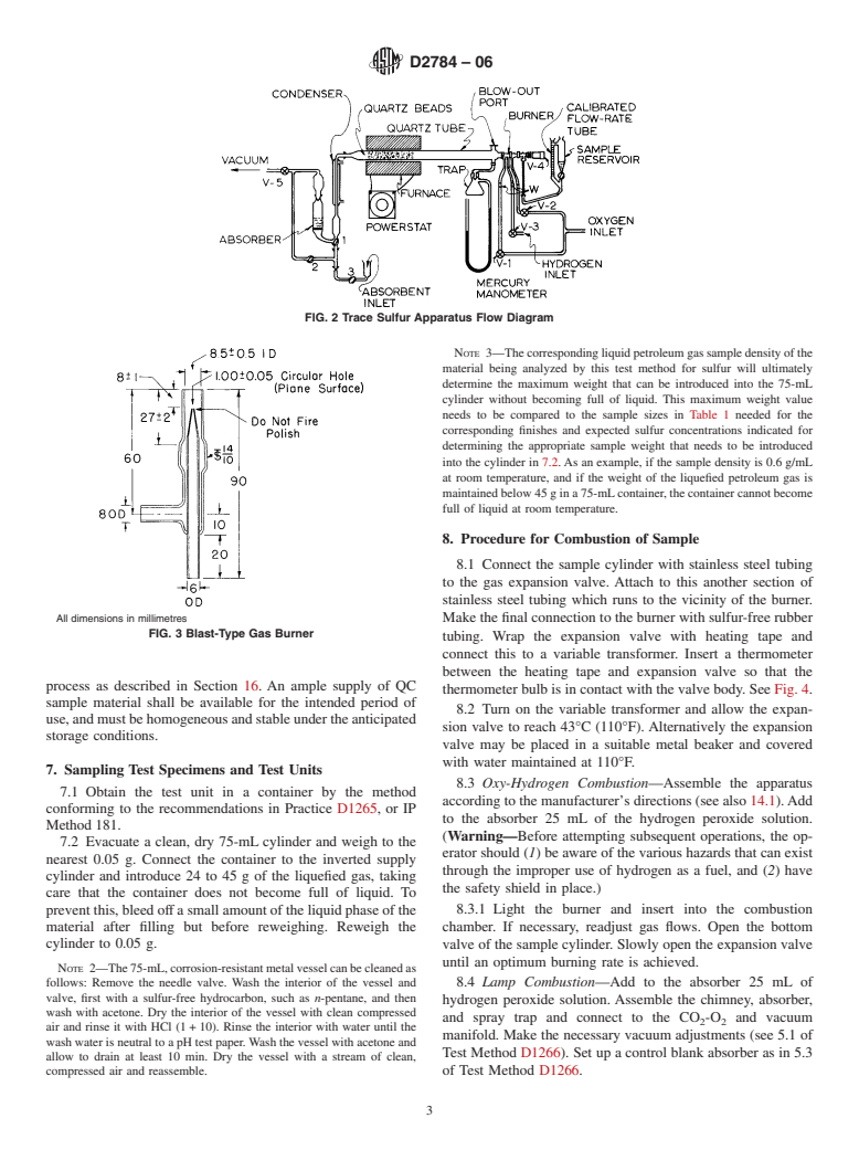 ASTM D2784-06 - Standard Test Method for Sulfur in Liquefied Petroleum Gases (Oxy-Hydrogen Burner or Lamp)