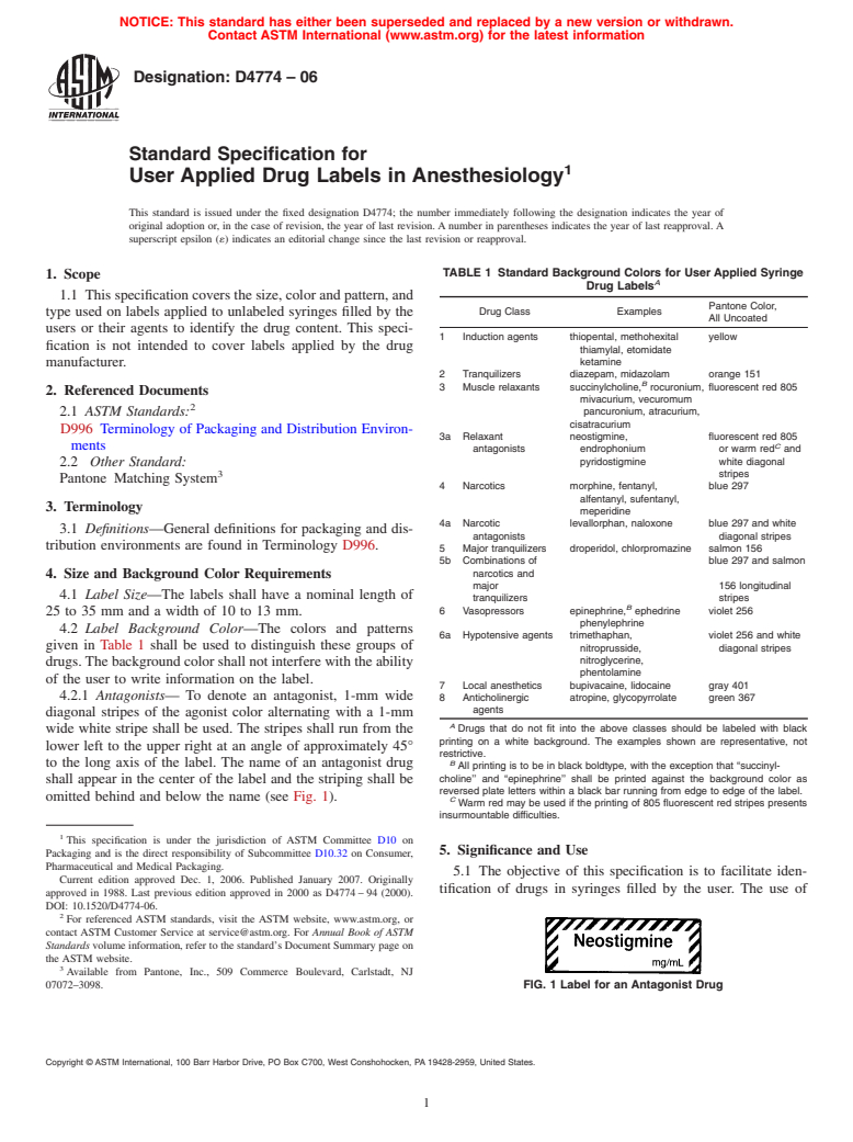 ASTM D4774-06 - Standard Specification for User Applied Drug Labels in Anesthesiology