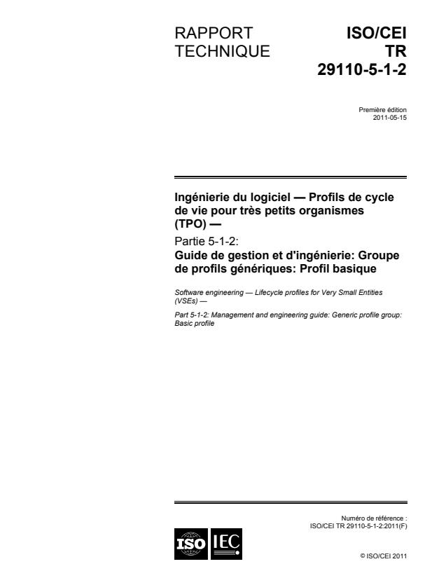 ISO/IEC TR 29110-5-1-2:2011 - Ingénierie du logiciel -- Profils de cycle de vie pour tres petits organismes (TPO)