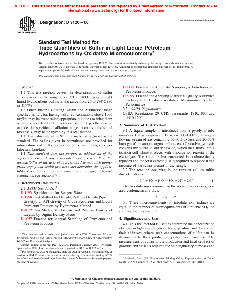 ASTM D3120-06 - Standard Test Method for Trace Quantities of Sulfur in Light Liquid Petroleum Hydrocarbons by Oxidative Microcoulometry