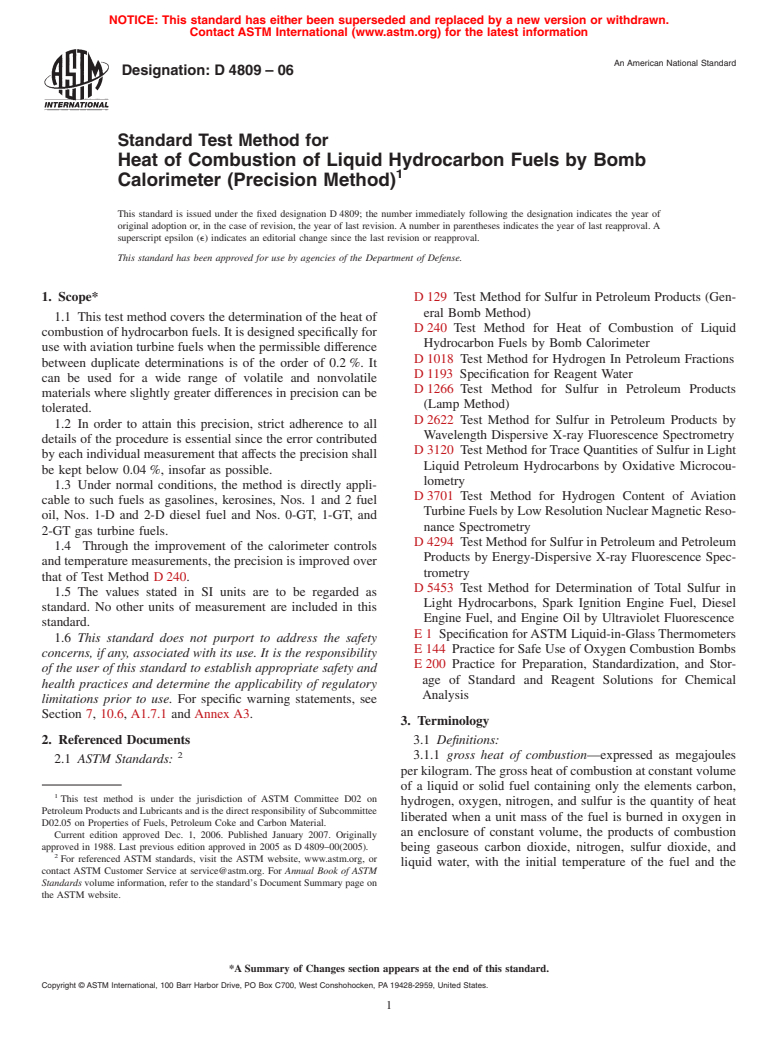 ASTM D4809-06 - Standard Test Method for Heat of Combustion of Liquid Hydrocarbon Fuels by Bomb Calorimeter (Precision Method)