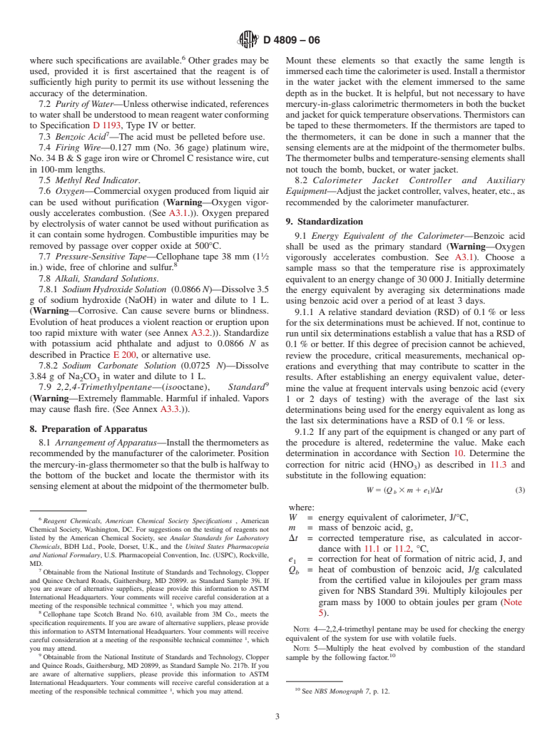 ASTM D4809-06 - Standard Test Method for Heat of Combustion of Liquid Hydrocarbon Fuels by Bomb Calorimeter (Precision Method)