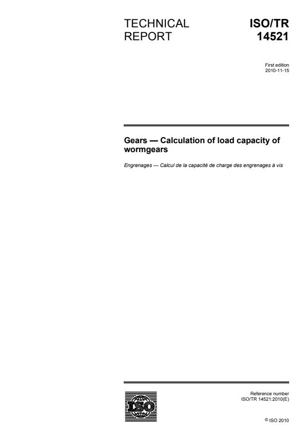 ISO/TR 14521:2010 - Gears -- Calculation of load capacity of  wormgears