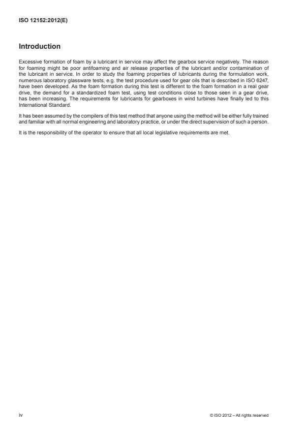 ISO 12152:2012 ISO 12152:2012 - Lubricants, industrial oils and related products -- Determination of the foaming and air release properties of industrial gear oils using a spur gear test rig -- Flender foam test procedure - Page 4 preview