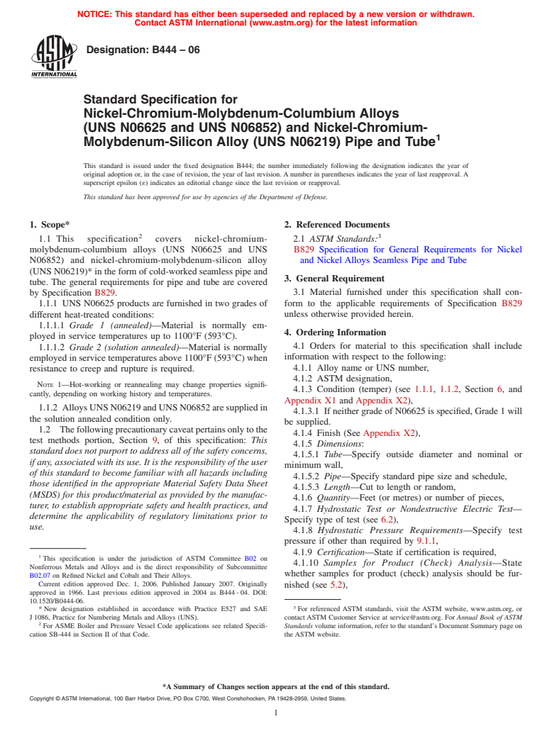 ASTM B444-06 - Standard Specification for Nickel-Chromium-Molybdenum-Columbium Alloys (UNS N06625 and UNS N06852) and Nickel-Chromium-Molybdenum-Silicon Alloy (UNS N06219) Pipe and  Tube