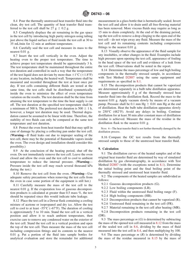 ASTM D6743-06 - Standard Test Method for Thermal Stability of Organic Heat Transfer Fluids