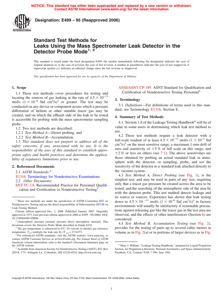 ASTM E499-95(2006) - Standard Test Methods for Leaks Using the Mass Spectrometer Leak Detector in the Detector Probe Mode